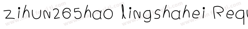zihun265hao lingshahei Reqular字体转换